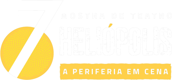 7ª Mostra de Teatro Heliópolis — A Periferia em Cena